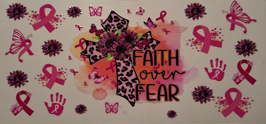 Faith over fear 16oz wrap